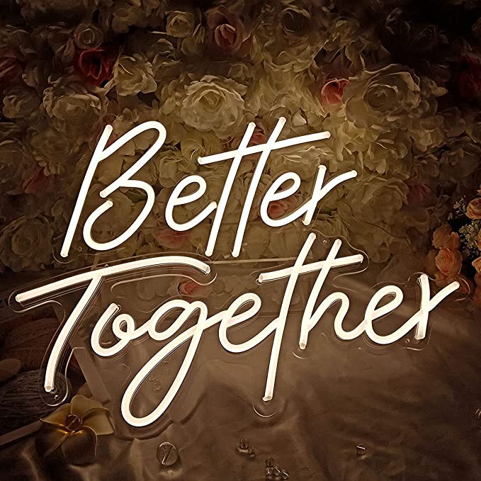 New Warm White Better Together Neon Sign Decor Wall | Home Decor Party | 23.5" x10" + 17.3" x 8.7"