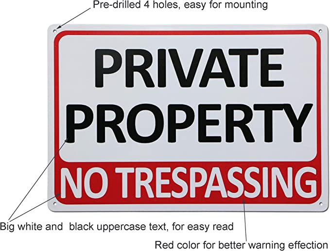 New Private Property Warning Sign & Due to Price Increase on Ammo Do Not Expect A Warining Shot