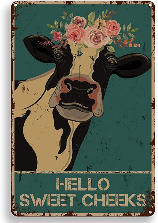 New Metal Tin Sign Wall Decor | Vintage Hello Sweet Cheeks Cow Tin Sign | 8" x 12"