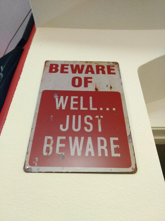 New Vintage Metal Sign - Beware of Well Just | Garage Signs for Men Home Decor