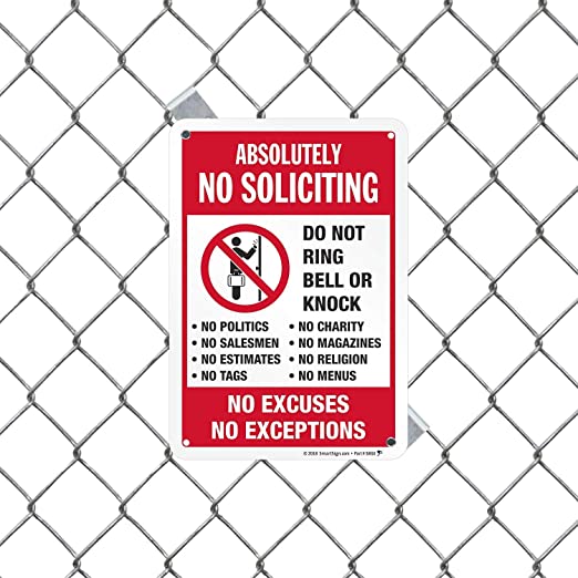 New 10" x 7" Metal Sign | "Absolutely No Soliciting - Do Not Ring Bell, No Excuses, No Exceptions”