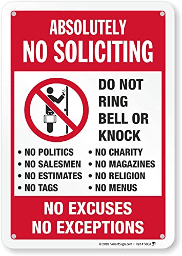 New 10" x 7" Metal Sign | "Absolutely No Soliciting - Do Not Ring Bell, No Excuses, No Exceptions”