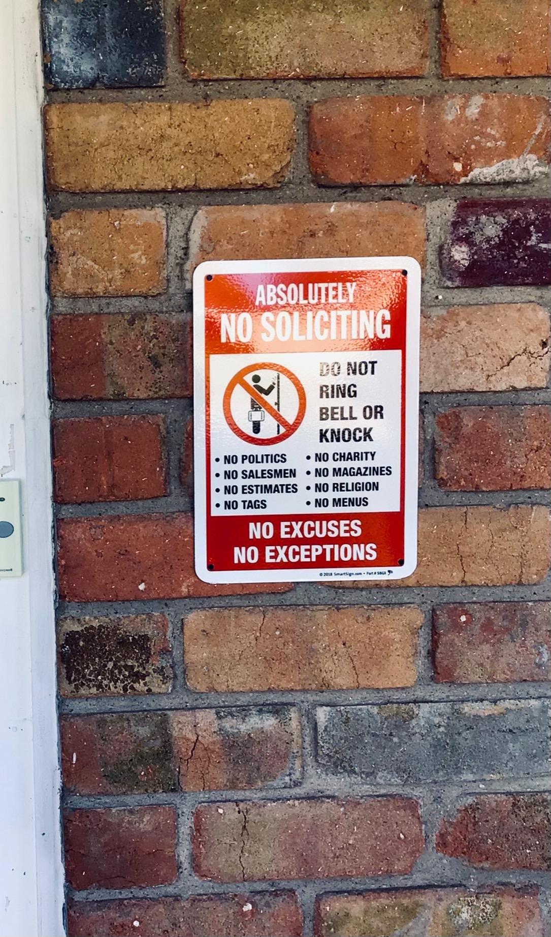 New 10" x 7" Metal Sign | "Absolutely No Soliciting - Do Not Ring Bell, No Excuses, No Exceptions”